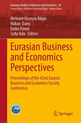 Bilgin / Vale / Danis |  Eurasian Business and Economics Perspectives | Buch |  Sack Fachmedien