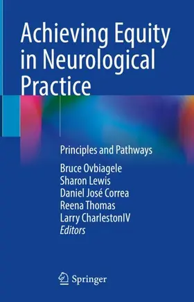 Ovbiagele / Lewis / CharlestonIV |  Achieving Equity in Neurological Practice | Buch |  Sack Fachmedien