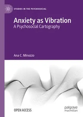 Minozzo |  Anxiety as Vibration | Buch |  Sack Fachmedien