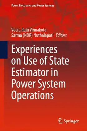 Nuthalapati / Vinnakota |  Experiences on Use of State Estimator in Power System Operations | Buch |  Sack Fachmedien