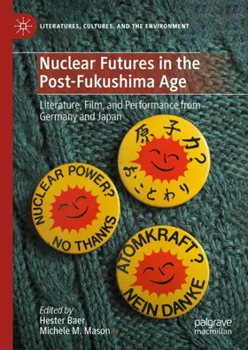 Mason / Baer |  Nuclear Futures in the Post-Fukushima Age | Buch |  Sack Fachmedien