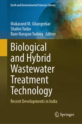 Ghangrekar / Yadav / Yadava |  Biological and Hybrid Wastewater Treatment Technology | eBook | Sack Fachmedien