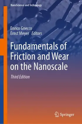 Meyer / Gnecco |  Fundamentals of Friction and Wear on the Nanoscale | Buch |  Sack Fachmedien