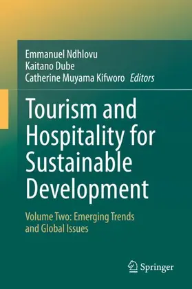 Ndhlovu / Dube / Kifworo |  Tourism and Hospitality for Sustainable Development | Buch |  Sack Fachmedien