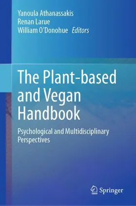 Athanassakis / O’Donohue / Larue |  The Plant-based and Vegan Handbook | Buch |  Sack Fachmedien