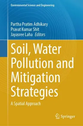 Adhikary / Laha / Shit |  Soil, Water Pollution and Mitigation Strategies | Buch |  Sack Fachmedien