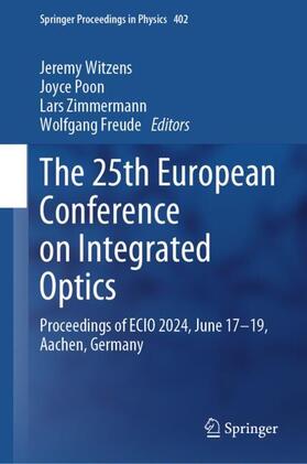 Witzens / Freude / Poon |  The 25th European Conference on Integrated Optics | Buch |  Sack Fachmedien