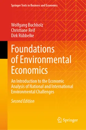 Buchholz / Reif / Rübbelke |  Foundations of Environmental Economics | eBook | Sack Fachmedien