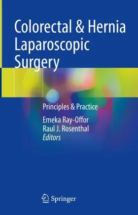 Rosenthal / Ray-Offor |  Colorectal & Hernia Laparoscopic Surgery | Buch |  Sack Fachmedien