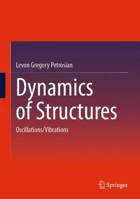 Petrosian |  Dynamics of Structures | Buch |  Sack Fachmedien