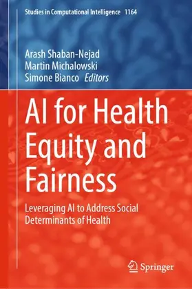 Shaban-Nejad / Bianco / Michalowski |  AI for Health Equity and Fairness | Buch |  Sack Fachmedien