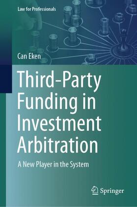 Eken | Third-Party Funding in Investment Arbitration | Buch | 978-3-031-63619-6 | sack.de