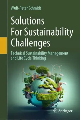 Schmidt |  Solutions For Sustainability Challenges | Buch |  Sack Fachmedien