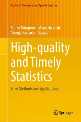 Mingione / Zaccaria / Vichi |  High-quality and Timely Statistics | Buch |  Sack Fachmedien