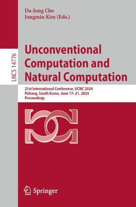 Kim / Cho |  Unconventional Computation and Natural Computation | Buch |  Sack Fachmedien