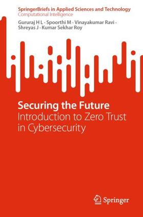 H L / M / Roy |  Securing the Future | Buch |  Sack Fachmedien