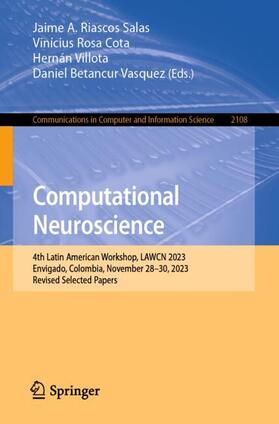 Riascos Salas / Betancur Vasquez / Cota |  Computational Neuroscience | Buch |  Sack Fachmedien