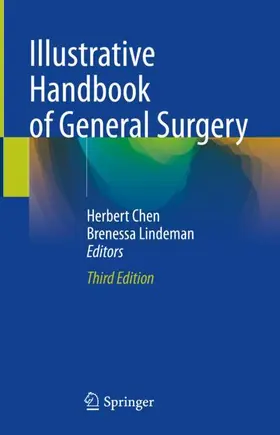 Lindeman / Chen |  Illustrative Handbook of General Surgery | Buch |  Sack Fachmedien