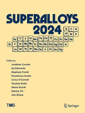 Cormier / Edmonds / Forsik |  Superalloys 2024 | Buch |  Sack Fachmedien