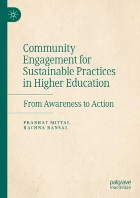 Bansal / Mittal |  Community Engagement for Sustainable Practices in Higher Education | Buch |  Sack Fachmedien