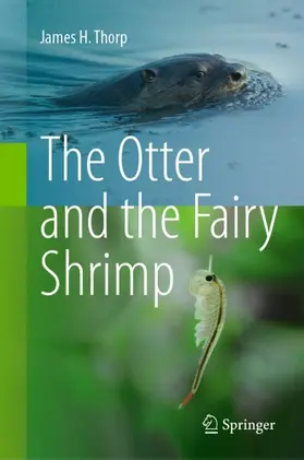 Thorp |  The Otter and the Fairy Shrimp | Buch |  Sack Fachmedien