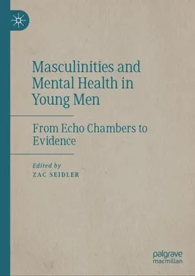 Seidler |  Masculinities and Mental Health in Young Men | Buch |  Sack Fachmedien