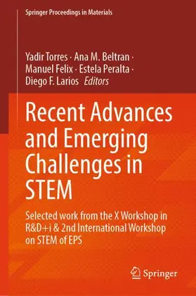 Torres / Beltran / Larios |  Recent Advances and Emerging Challenges in STEM | Buch |  Sack Fachmedien