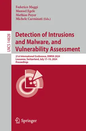 Maggi / Egele / Payer |  Detection of Intrusions and Malware, and Vulnerability Assessment | eBook | Sack Fachmedien