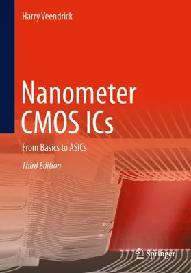 Veendrick |  Nanometer CMOS ICs | Buch |  Sack Fachmedien