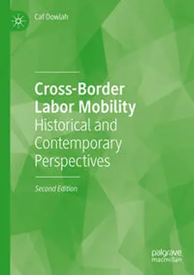 Dowlah |  Cross-Border Labor Mobility | Buch |  Sack Fachmedien