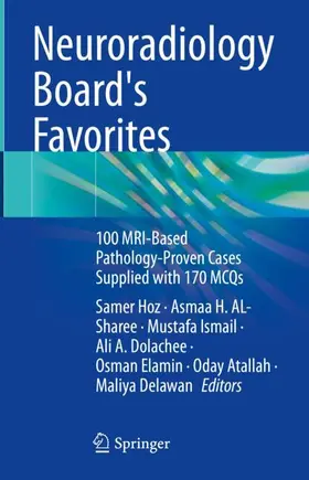 Hoz / AL-Sharee / Ismail |  Neuroradiology Board's Favorites | Buch |  Sack Fachmedien