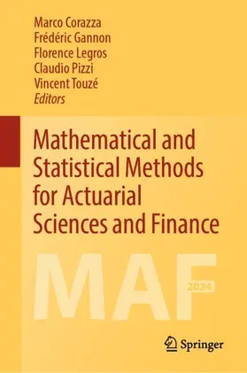 Corazza / Gannon / Touzé |  Mathematical and Statistical Methods for Actuarial Sciences and Finance | Buch |  Sack Fachmedien