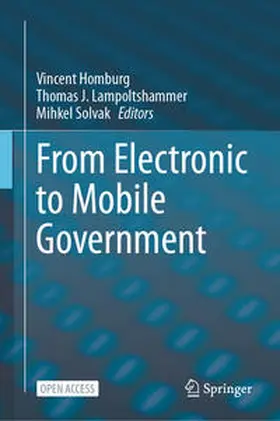 Homburg / Solvak / Lampoltshammer |  From Electronic to Mobile Government | Buch |  Sack Fachmedien