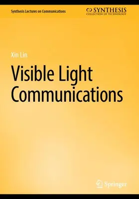 Lin |  Visible Light Communications | Buch |  Sack Fachmedien