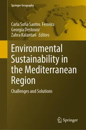 Ferreira / Kalantari / Destouni |  Environmental Sustainability in the Mediterranean Region | Buch |  Sack Fachmedien