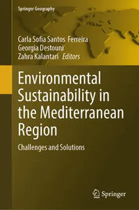 Ferreira / Destouni / Kalantari |  Environmental Sustainability in the Mediterranean Region | eBook | Sack Fachmedien