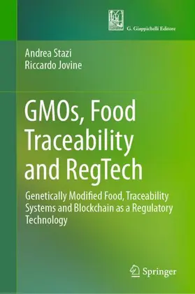 Jovine / Stazi |  GMOs, Food Traceability and RegTech | Buch |  Sack Fachmedien