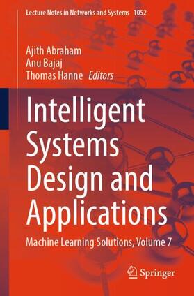 Abraham / Hanne / Bajaj |  Intelligent Systems Design and Applications | Buch |  Sack Fachmedien