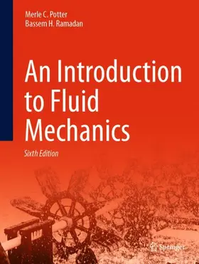 Ramadan / Potter |  An Introduction to Fluid Mechanics | Buch |  Sack Fachmedien