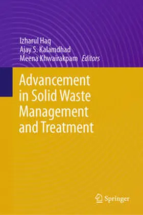 Haq / Kalamdhad / Khwairakpam |  Advancement in Solid Waste Management and Treatment | eBook | Sack Fachmedien