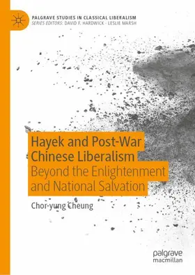 Cheung |  Hayek and Post-War Chinese Liberalism | Buch |  Sack Fachmedien