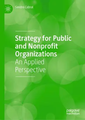 Cabral |  Strategy for Public and Nonprofit Organizations | Buch |  Sack Fachmedien