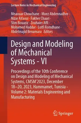 Chouchane / Abdennadher / Aifaoui |  Design and Modeling of Mechanical Systems - VI | Buch |  Sack Fachmedien