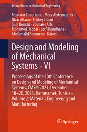 Chouchane / Abdennadher / Aifaoui |  Design and Modeling of Mechanical Systems - VI | eBook | Sack Fachmedien