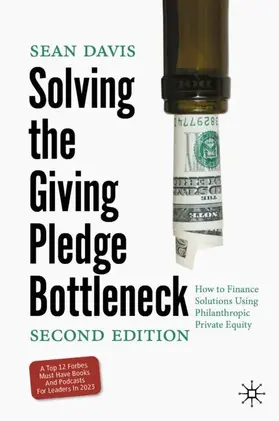 Davis |  Solving the Giving Pledge Bottleneck | Buch |  Sack Fachmedien