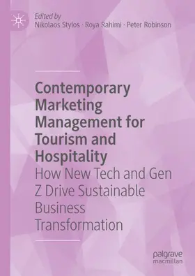 Stylos / Robinson / Rahimi |  Contemporary Marketing Management for Tourism and Hospitality | Buch |  Sack Fachmedien