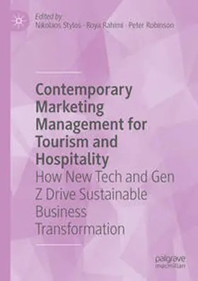 Stylos / Rahimi / Robinson |  Contemporary Marketing Management for Tourism and Hospitality | eBook | Sack Fachmedien