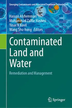 Alshemmari / Hashmi / Kavil |  Contaminated Land and Water | eBook | Sack Fachmedien