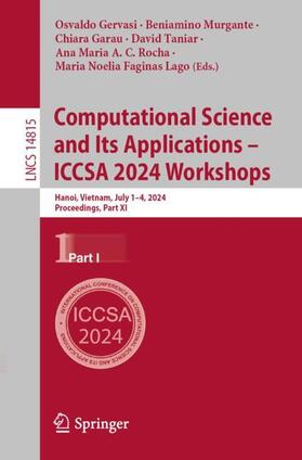 Gervasi / Murgante / Garau | Computational Science and Its Applications – ICCSA 2024 Workshops | Buch | 978-3-031-65153-3 | sack.de