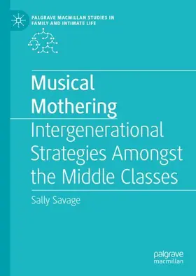 Savage |  Musical Mothering | Buch |  Sack Fachmedien